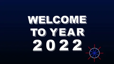 Welcome To Year 2022 Animation Stock Footage 182877502