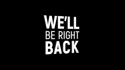 We'll be right back 3d text animation with word rotating effect. streaming .. 스톡 동영상 313821868