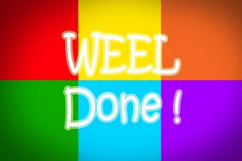 Well done concept Stock Illustration