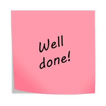 Well done reminder post note 3d illustration isolated on white with clipping Stock Illustration