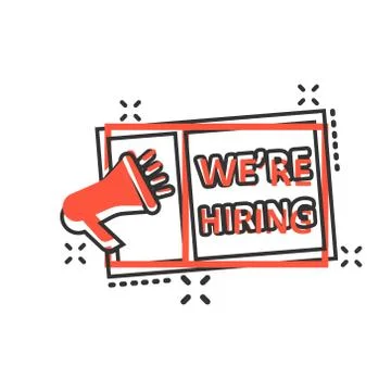 We're hiring icon in comic style. Job vacancy search vector cartoon illustrat Stock Illustration