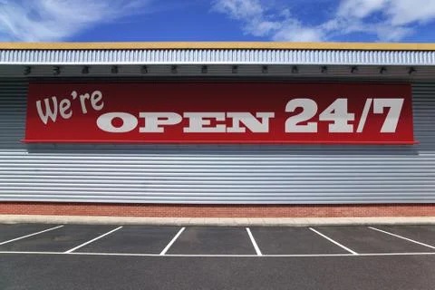 Were open 24 7 Stock Photos