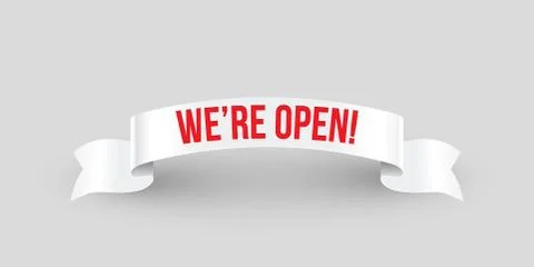 We're open red text on white ribbon isolated on gray. Vector illustration. Stock Illustration