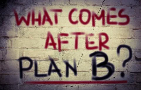What comes after plan b concept Stock Illustration