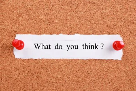 What do you think? Stock Photos