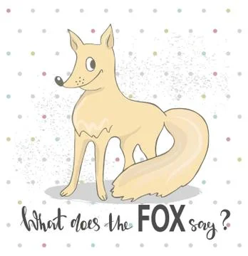 What does the fox say lettering. Vector hand drawn illustration with fox Illustrazione stock