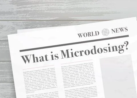 What is Microdosing newspaper headline concept. Recreational psychoactive Stock Illustration