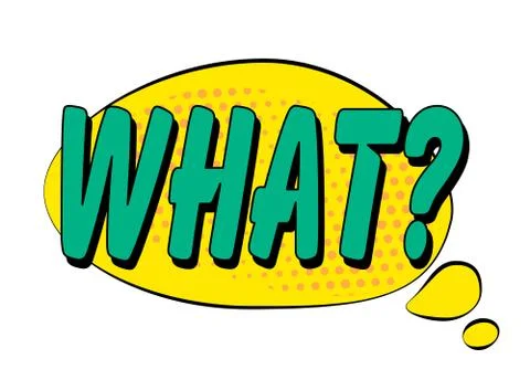 What? speech bubble in retro style Stock Illustration