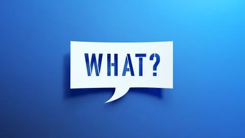 What? - Speech Bubble. White Cut Out Paper on Blue Background. 3D Render. Illustrazione stock