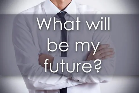 What will be my future? - Young businessman with text - business concept Stock Photos