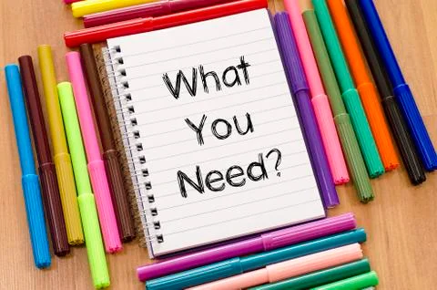 What you need text concept Stock Photos