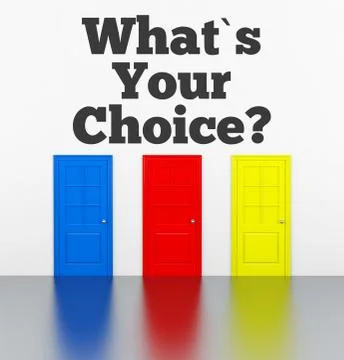 What is your choice? Stock Illustration