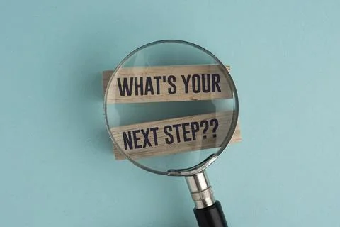 What is your next step symbol. Concept words What is your next step on bloc.. Stock Photos