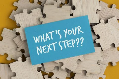 What is your next step symbol. Concept words What is your next step on bloc.. Stock Photos