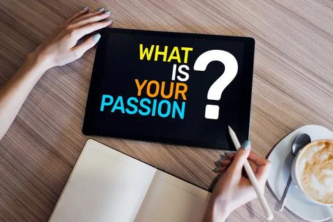 What is your passion question on device screen, motivation and personal 스톡 사진