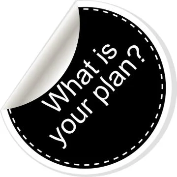 What is your plan.  Quote, comma, note, message, blank, template, text, bulle Stock Illustration