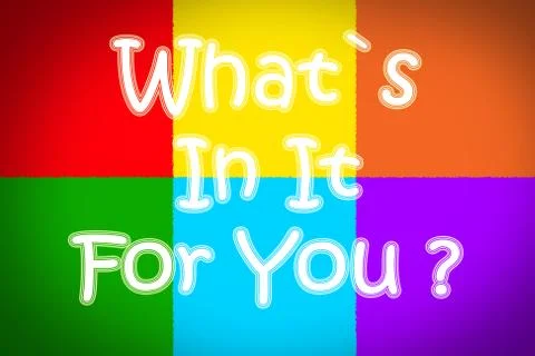 What's in it for you concept Stock Illustration
