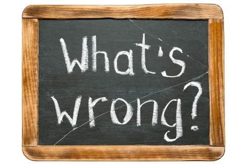 Whats wrong Stock Photos