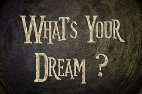 What's your dream concept Stock Illustration