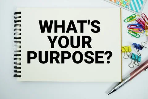 What's Your Purpose? text message written on notepad with stationery flat l.. Stock Photos