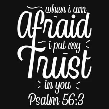 When i am afraid i put my trust god jesus typography tshirt design  Stock Illustration