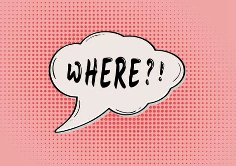 WHERE comic bubble Stock Illustration