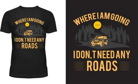 Where I’m Going I Don’t Need Roads Stock Illustration
