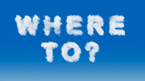 "where to?" text in the shape of clouds in the sky Stock Illustration