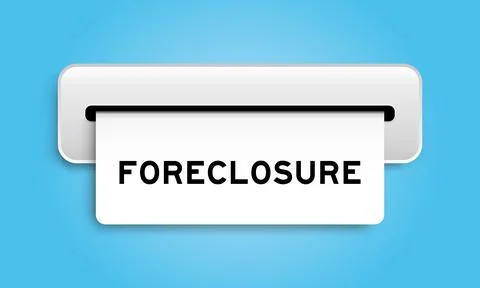 White coupon banner with word foreclosure from machine on blue color backgrou Stock Illustration