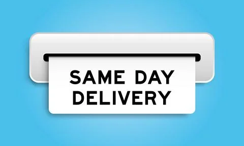 White coupon banner with word same day delivery from machine on blue color .. Stock Illustration