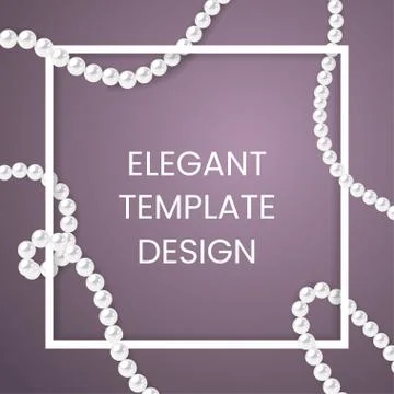 White frame with pearl strings. Elegant design template. Stock Illustration