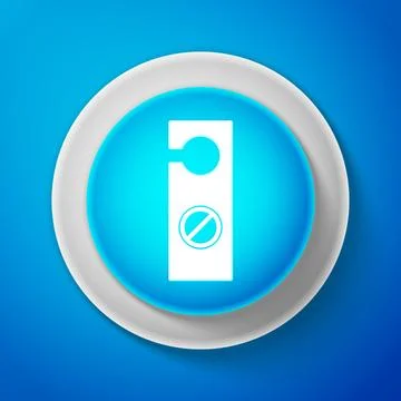 White Please do not disturb icon isolated on blue background. Hotel Door Hanger Stock Illustration
