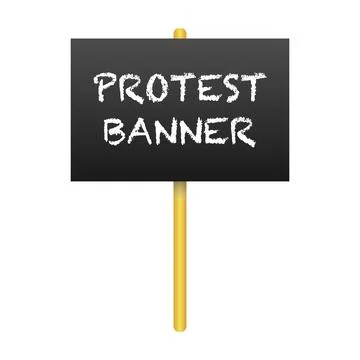 White protest posters with text slogans on wooden shelf.Vector illustration Stock Illustration