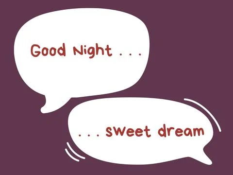 White speech bubbles with Good Night and Sweet Dream text Stock Illustration