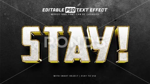 White stay 3d text effect editable Modello PSD
