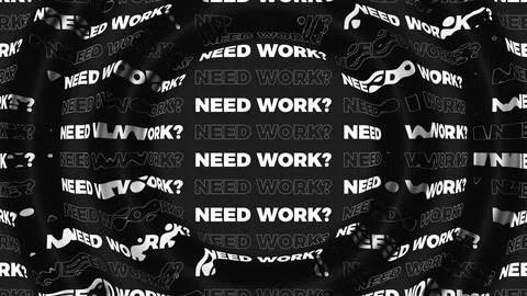 White text Need work on black background. Black and white monochrome kineti.. Stock Illustration