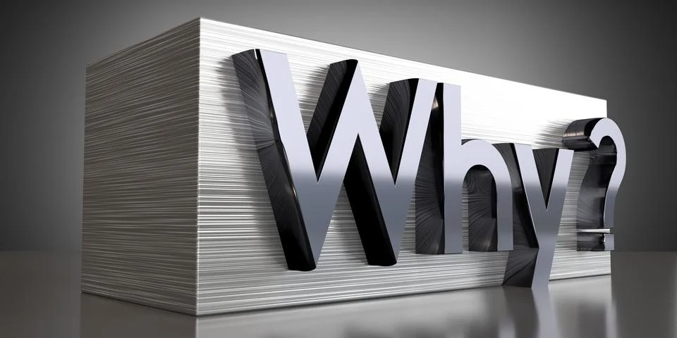 Why - metal typographical concept - 3D illustration Stock Illustration
