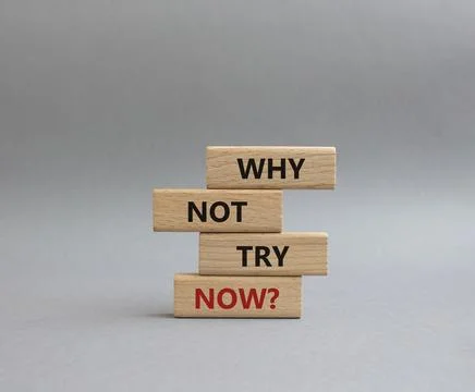 Why not try symbol. Concept words Why not try on wooden blocks. Beautiful gre Foto stock