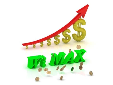 Wi MAX- bright color letters and graphic growing dollars and red arrow on a w Stock Illustration