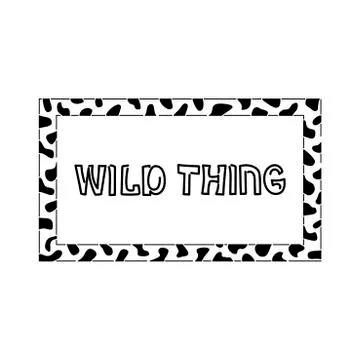Wild thing. Slogan. Vector hand lettering on white background. Stock Illustration