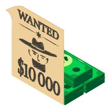 Wild west icon isometric vector. Wanted poster and stack of dollar banknote icon Stock Illustration