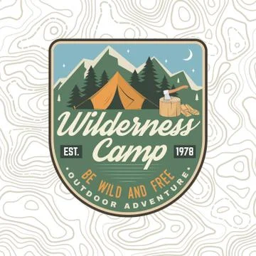 Wilderness camp patch. Be wild and free. Vector. Concept for badge, shirt or 스톡 일러스트