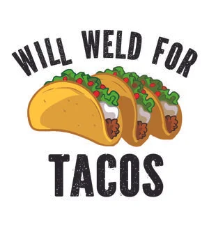Will Weld For Taco Stock Illustration