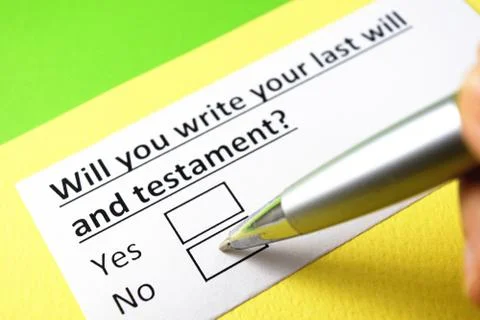 Will you write your last will and testament? Yes or no? Stock Photos