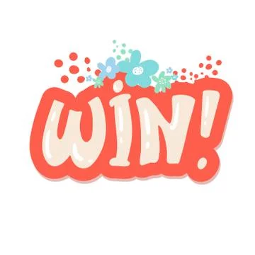 Win vector congratulation. banner template with lettering composition Greetin Stock Illustration
