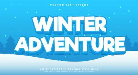 Winter Adventure editable text effect Stock Illustration
