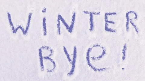 Winter Bye words written on the surface of a snow field. Stock Photos