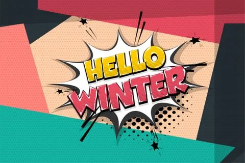 Winter comic text speech bubble pop art Stock Illustration