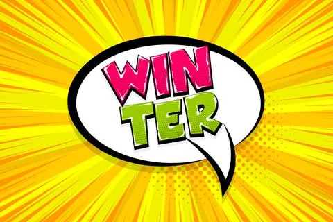 Winter comic text speech bubble pop art Stock Illustration