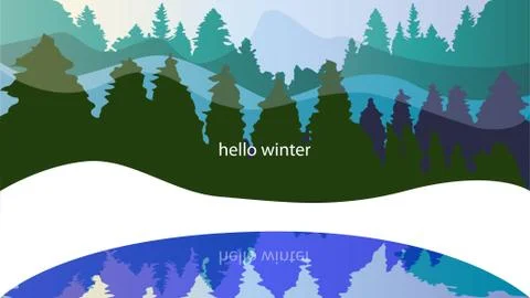 Winter forest, conifers, snowfall. Background with words hello w Stock Illustration